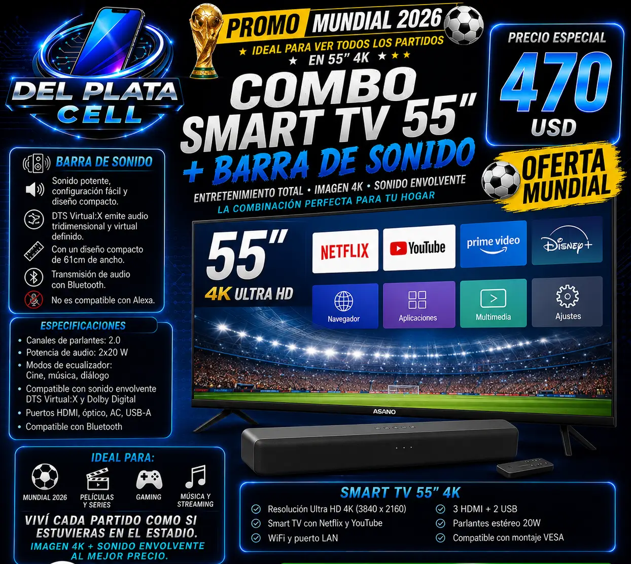 ¡PROMO MUNDIAL 2026!  smart tv 55" + barra de sonido